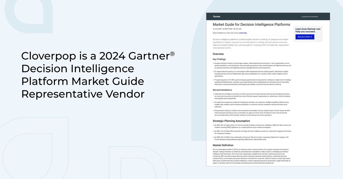 Cloverpop Recognized in 2024 Gartner® Market Guide for Decision Intelligence Platforms